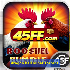 dragon ball super torrent